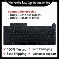 For ASUS ROG Strix G16 G615J G615L ROG Strix SCAR 16 G635L Laptop Keyboard Replacement with Backligh