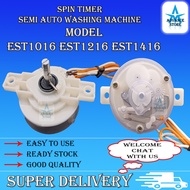 EST1016 EST1216 EST1416 SEMI AUTO WASHING MACHINE SPIN TIMER 2 WIRE MESIN BASUH 45MIN SHARP
