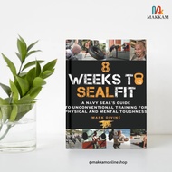 8 Weeks to SEALFIT by Mark Divine - Paperback