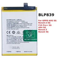 Battery Replacement for OPPO BLP839 4310mAh A95 5G Reno5 Z 5G F19 Pro+ 5G A94 5G Reno6 Z Reno6 4G