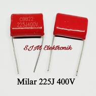 MILAR 225J 400V Kapasitor mylar 225 J 400 Volt
