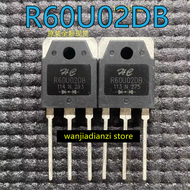 กำลังการผลิตใหม่ล่าสุด R60U02DB การคืน60A200V และการคืนเงินอย่างรวดเร็วกำลังการผลิตที่ TO-3P