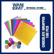 [100PCS] CHOCOLATE CANDY WRAPPER 8X8CM | CHOCOLATE FOIL WRAPPER | KERTAS PEMBALUT COKLAT