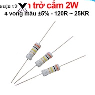 [COMBO PRICE] (50 pieces) Plug-in resistor 2W 4 color rings ±5% - value 120R to 25KR
