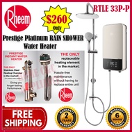 RHEEM Prestige Platinum RTLE 33P-P |RTLE-33P-P | RTLE33P-P| Instant Rain Shower Heater  New Arrival  Free Delivery  [RAIN SHOWER]