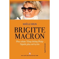 Book - Brigitte Macron - Wife of the French President - Free Woman