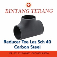 Reducer Tee Las Sch 40 1 x 1/2" Besi / Tee Las 1 x 1/2" Carbon steel