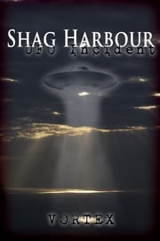 Shag Harbour UFO Incident Vortex