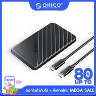 [ส่งจากไทย-ออกใบกำกับได้] ORICO 25PW1C HDD Hard Drive Enclosure HDD 2.5-inch Sata to USB-C 3.1 6Gbps Support Capacity 6TB