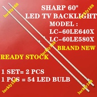 LC-60LE640X LC-60LE580X SHARP 60" LED TV BACKLIGHT(LAMP TV) SHARP 60 INCH LED TV 60LE640X 60LE580X LC60LE580X 60LE640