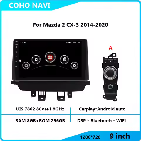 COHO For Mazda 2 CX-3 2014-2020 Resolution UIS7862 8-core 8+256gb Car Navigation CarPlay Car Radio M