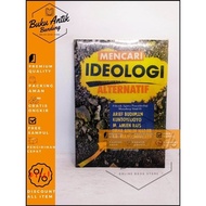 Looking for Alternative Ideology