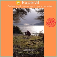Mother, Nature by Aoife Lyall (paperback)