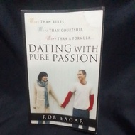 Dating With Pure Passion: Rob Eager