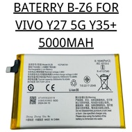 BATERRY B-Z6 5000MAH VIVO Y27 5G V2302 Y35+ BATERRY BATERRIES 5000MAH HIGH QUALITY COMPATIBLE BATERR