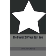 [sgstock] The Power 2 B Your Best You - [Paperback]