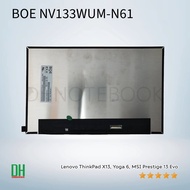 หน้าจอโน้ตบุ๊ค BOE NV133WUM-N61 V3.1 สำหรับ Lenovo ThinkPad X13 Yoga 6 MSI Prestige 13 Evo