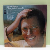 AA174-19 LP TERPAKAI [ ANDY WILLIAMS - ALONE AGAIN (NATURALLY) ] USED LP < NM >