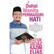 Duhai Wanita Permaisuri Hati