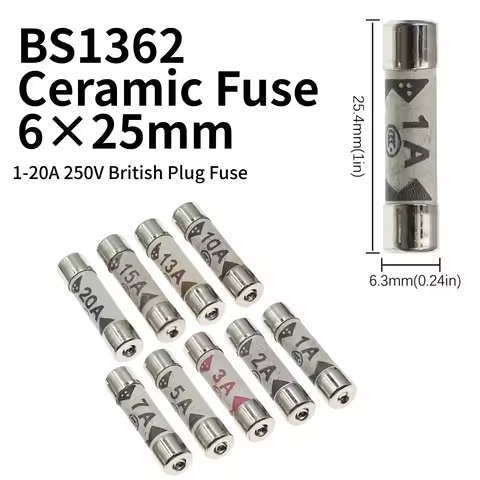 1BS1362 Ceramic Fuse 6x25mm British Plug Cartridge Fuse 250V 1A 2A 3A 5A 7A 10A 13A 15A 20A Sand‑fil
