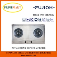 FUJIOH FH-GS6520 SVSS STAINLESS STEEL GAS HOB WITH 2 BURNERS - 1 YEAR FUJIOH WARRANTY + FREE DELIVERY