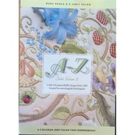 A-Z JAHIT SULAM 2: A-Z RUJUKAN JAHIT SULAM YANG KOMPREHENSIF