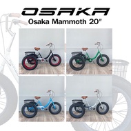 จักรยานสามล้อ ล้อโต 20 x 4.0 นิ้ว Osaka Mammoth 20"(โอซาก้า แมมมอธ)  มีสินค้าพร้อมจัดส่ง!! ขี่เป็นคัน100%