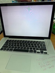 MacBook Pro A1286,零件機,mon好，底板有問題， 殼變左形，冇電池冇hdd,冇ram