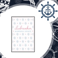Icebreaker by Hannah Grace (Deluxe Edition)