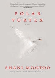 Polar Vortex Shani Mootoo