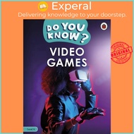 Do You Know? Level 4 - Video Games by Ladybird (UK edition, paperback)