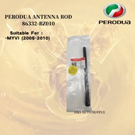 Original Perodua Antenna Rod MYVI / ALZA /AXIA (86332-BZ060 / 86332-BZ010)