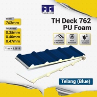 Thung Hing TH DECK 762 PU FOAM - Telang (Blue) Metal Deck Metal Roofing