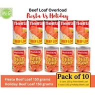 CODln stock▥✠☜Beef Loaf Overload 5 cans 150g Fiesta Beefloaf and 5 cans 150g Holiday Beefloaf