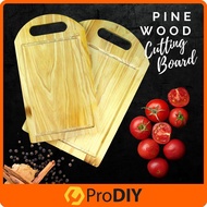 High Quality Pine Wood Chopping Board Cutting Board Vegetables Fruits Meat Papan Pemotong ( 20cm x 3