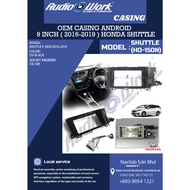 Honda Shuttle 2016-2019 9 Inch Android Player Casing (UV Black) Ready Stock