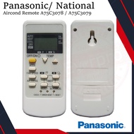 PANASONIC / NATIONAL Aircond Remote A75C3078 / A75C3079