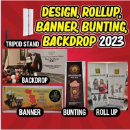 DESIGN / BANNER / BUNTING / BACKDROP / TRIPOD STAND 2024