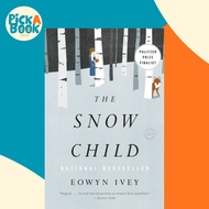 The Snow Child by Eowyn Ivey (US edition, paperback)