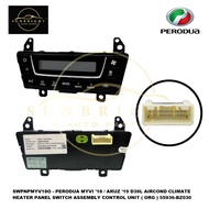PERODUA MYVI '18 / ARUZ '19 D38L AIRCOND CLIMATE HEATER PANEL SWITCH ASSEMBLY CONTROL UNIT ( ORG ) 5