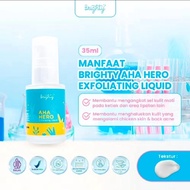 BRIGHTY AHA hero EXFOLIATING LIQUID BRIGHTENING SERUM