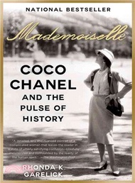 Mademoiselle ─ Coco Chanel and the Pulse of History
