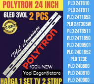 BACKLIGHT TV LED POLYTRON 24 INCH PLD 24D900-PLD24D123-PLD24D810-PLD24D800-PLD24D123E-PLD24D1852-PLD