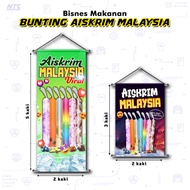 🔥READY DESIGN🔥 Bunting Aiskrim Malaysia - Tebal / Kalis Air / Tahan Lasak/ Peniaga Makanan/ Gerai / 