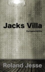 Jacks Villa Roland Jesse