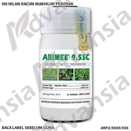 ABIMEE 9.5SC / Racun Rumpai/  bispyribac sodium 9.5% w/w/ Rumput Padi Burung/ Rumput Colok Cina/ Rum