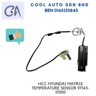 🔥READY STOCK 🔥HCC HYUNDAI MATRIX TEMPERATURE SENSOR 97143-17000