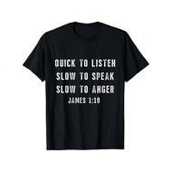Listen Quickly Slowly Speaking Slow Angry Christian Graphic T-Shirt John 1:19 Bible Verse Print Ligh