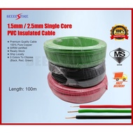 ✨1 Roll✨ 1.5/2.5mm Single Core PVC Insulated Cable with Red / Black / Green PVC 100% Pure Copper Cable (SIRIM)