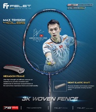 ไม้แบดมินตัน FELET รุ่น 3K WOVEN FENCE (NG KA LONG)